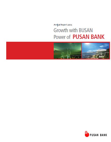 pusan bank 2005 Annual Report