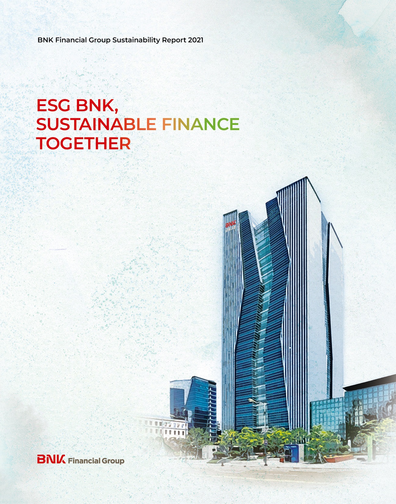  BNK Financial Group Sustainability Report 2021